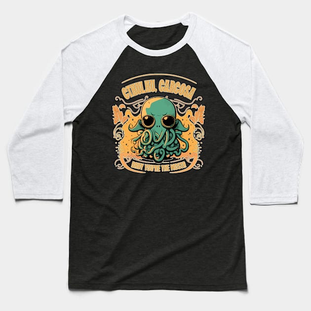 Determined Cthulhu, Carcosa, Baby You're The Mosta Design Baseball T-Shirt by DanielLiamGill